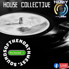 Old Skool House (Sounds Of The North West) - Phunky In The Mix