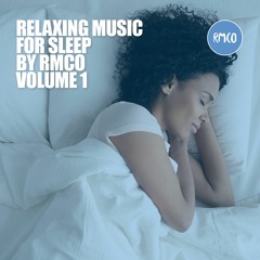 Relaxing Music For Sleep, Vol. 1