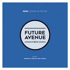 Dare - Rainy Clouds (Manuelo & Joan Dik Remix) [Future Avenue]