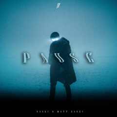 Naski & Matt Zaney - Pause