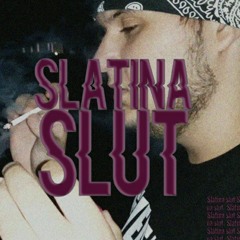 Slatina slut