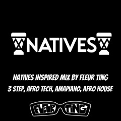Afro Tech, Afro House, 3 Step, Amapiano - Natives Inspired Mix