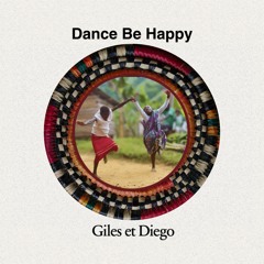 Dance Be Happy - Original Mix