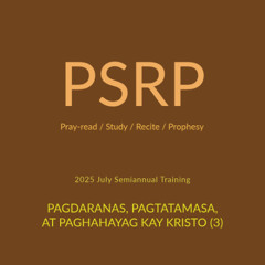Ika-8 Linggo—Pagtingin Palayo Tungo kay Hesus, ang Maykatha at Tagapagpasakdal ng Ating Pananampalatay