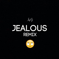 Jealous (@keke Remix) [Prod. By Sydtastic]