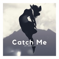 Catch Me (Free Download)