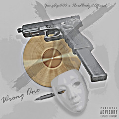 YUNGAGE400 Wrongone Ft.Hardbody 2Official