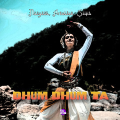 Saqib, AREUBLUE, Naayaab - Dhum Dhum Ta [Beats on Time]