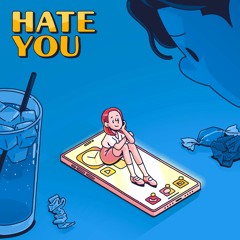 HATE YOU (선공개)