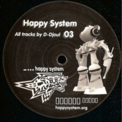 D-Djoul -Untitled- _A_ (Happy System 03)