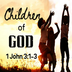 Children of God - November 2, 2025 - All Saints'  Sunday