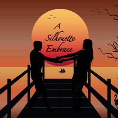 A Silhouette Embrace