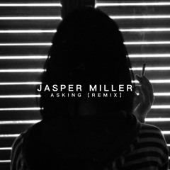 Sonny Fodera & MK - Asking (Jasper Miller Remix)
