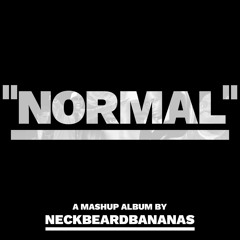 "Normal" - Full Album
