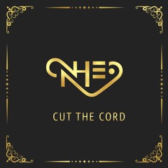 Nheo - Cut The Cord
