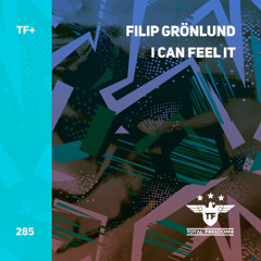 Filip Grönlund - I Can Feel It