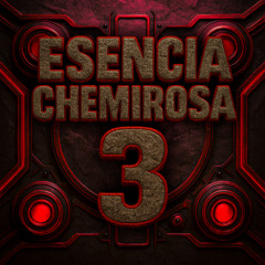 Esencia Chemirosa Vol. 3