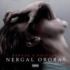 Nergal Orobas (Official Mix 2025)