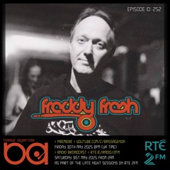 Bass Agenda 252 with Freddy Fresh
