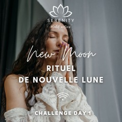 🙏 DAY 1 - Rituel de Nouvelle Lune en Verseau - CHALLENGE DE MEDITATION