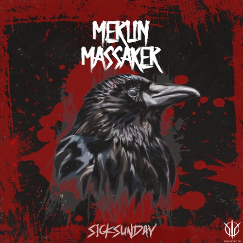 [SickSunday] Sick Events pres. MERLIN MASSAKER