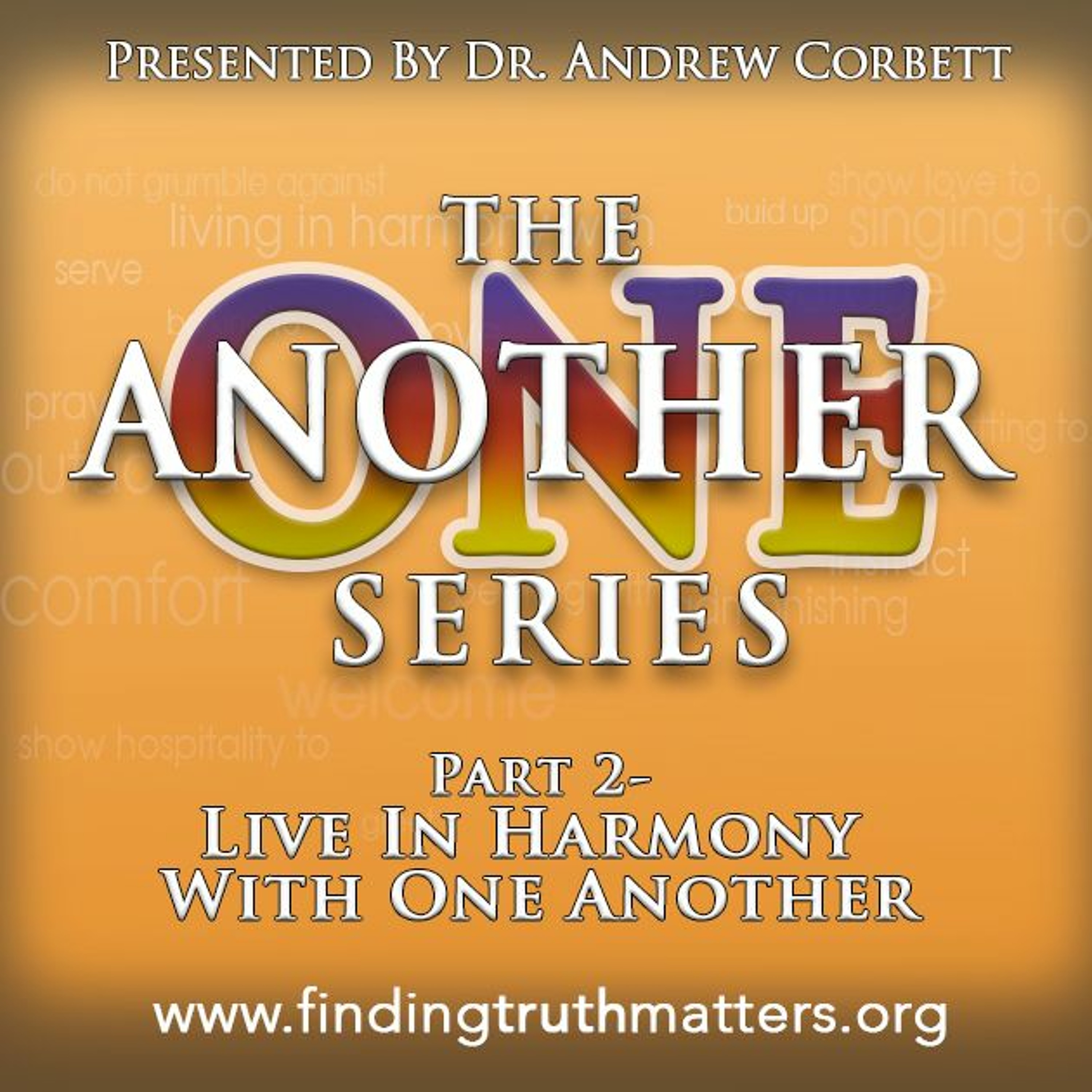 The One Another Series, Part 2 Live in Harmony with One Another episode artwork