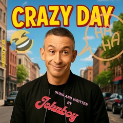 Crazy Day