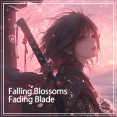 落樱残刃影Falling Blossoms, Fading Blade