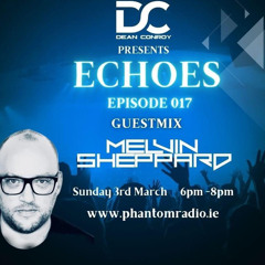 Melvin Sheppard - Echoes Guest Mix 2024