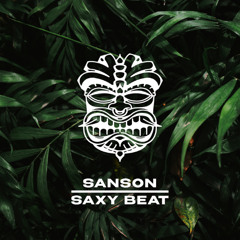Sanson - Saxy Beat [FREE DL]