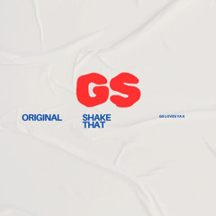 Shake That (Original)