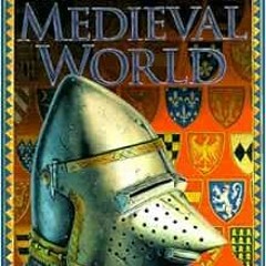 [READ] [KINDLE PDF EBOOK EPUB] Medieval World (World History Series) by Jane Bingham,