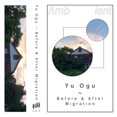 DC Promo Tracks #1019: Yu Ogu "Before Migration pt.1"
