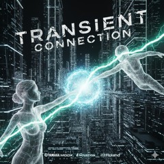 Transient Connection