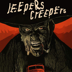 JEEPERS CREEPERS🧟🧟‍♂️🧟‍♂️- SIXO G