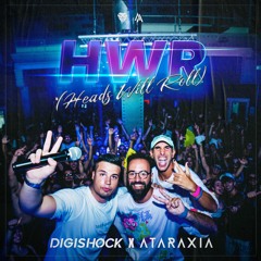 Digishock & Ataraxia - HWR (Heads Will Roll)