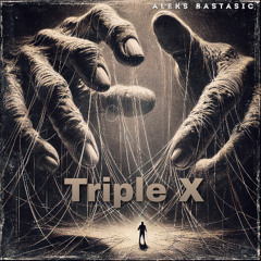 Triple X