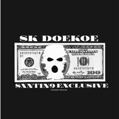 SK DOEKOE (feat. SNXSSY) ((RATATATA))
