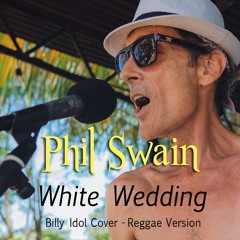 White Wedding - Billy Idol Cover - Reggae Version