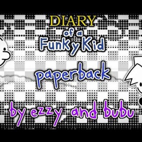 FNF : Diary Of A Funky Kid - Paperback By Ezzy and Bubu