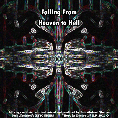 Stream Falling From Heaven to Hell by JoshAbstract | Listen online for ...