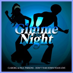 Claborg & Paul Parsons - Don't Tear Down Your Love (Original Mix)