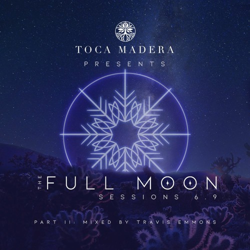 Full Moon Sessions - NYE 2021 (Snow Moon) - pt 2 Travis Emmons
