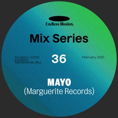 Endless Illusion Mix #36 | Mayo