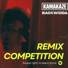 Kamakaze - BACKWIDDA (Lowpass Luke Remix) #BACKWIDDAREMIX