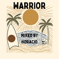 Horacio Warrior Mix