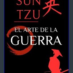 [ebook] read pdf 📖 El Arte de la Guerra: Adaptado y Comentado (Spanish Edition) Read Book