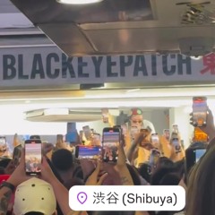 渋谷のBLACKEYEPATCH (prod lj,VetteBoy)