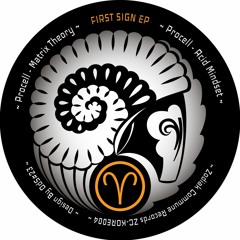 ZC-KORE004 - Procell - Matrix Theory - First Sign EP - Zodiak Commune Records
