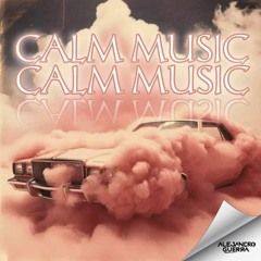 CALM MUSIC